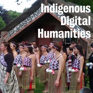 Indigenous Digital Humanities - feed